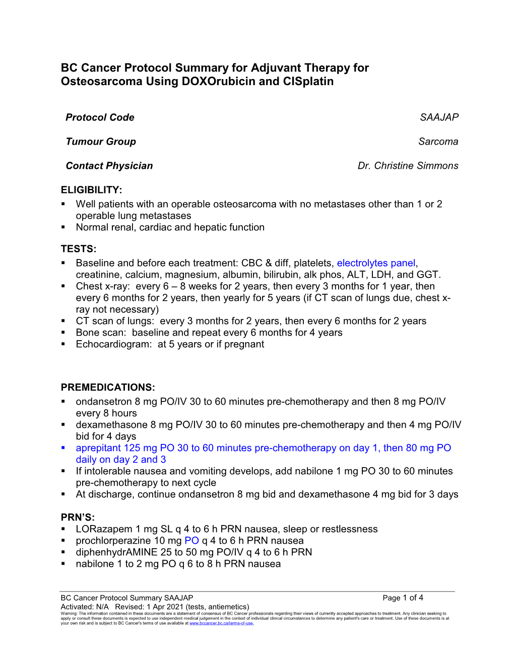 BC Cancer Protocol Summary for Adjuvant Therapy for Osteosarcoma Using Doxorubicin and Cisplatin