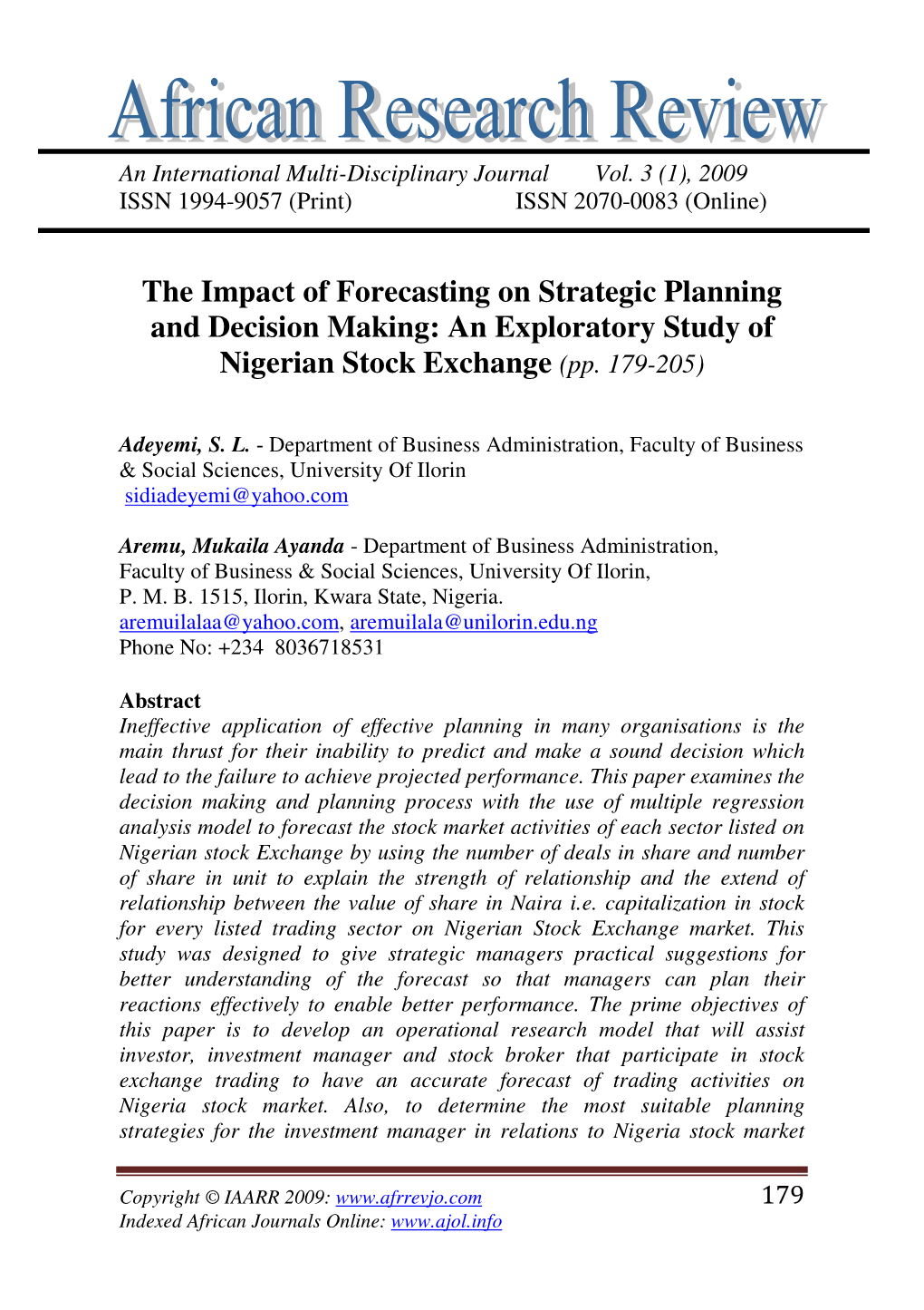 The Impact of Forecasting on Strategic Planning and Decision Making: an Exploratory Study of Nigerian Stock Exchange (Pp