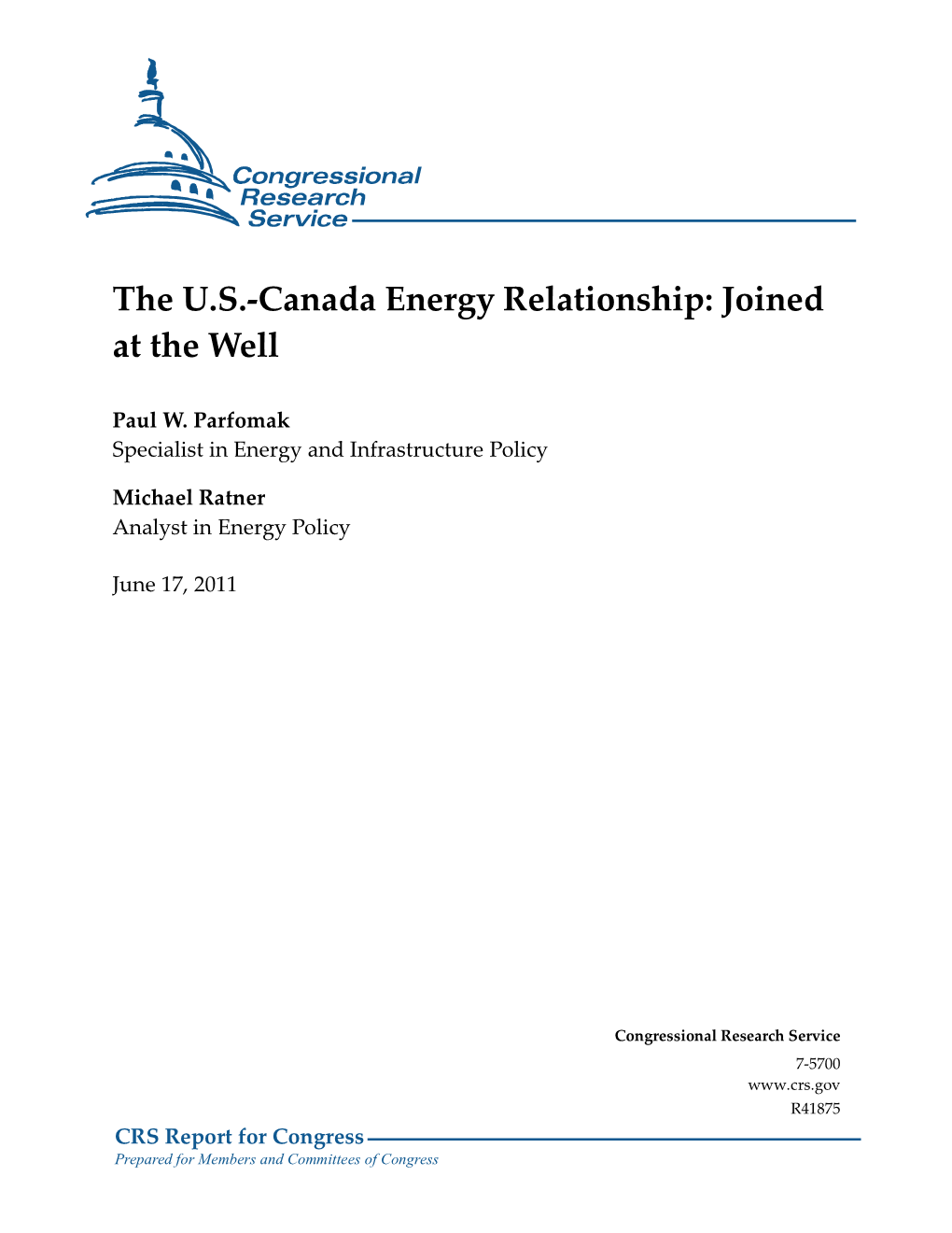 The U.S.-Canada Energy Relationship: Joined at the Well