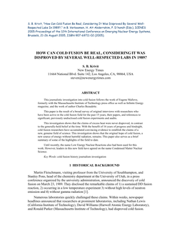 How Can Cold Fusion Be Real, Considering It Was Disproved by Several Well- Respected Labs in 1989?," in B