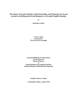 The Impact of Sexual Attitudes, Guilt, Knowledge, and Propensity for Sexual Arousal on Self-Reported Sexual Response to a Sexually Explicit Stimulus