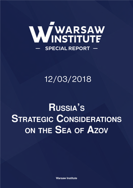 Russia's Strategic Considerations on the Sea of Azov