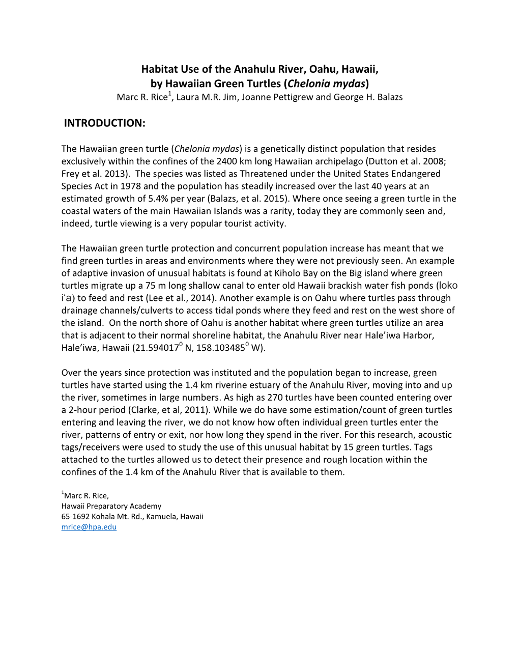 Habitat Use of the Anahulu River, Oahu, Hawaii, by Hawaiian Green Turtles (Chelonia Mydas) Marc R