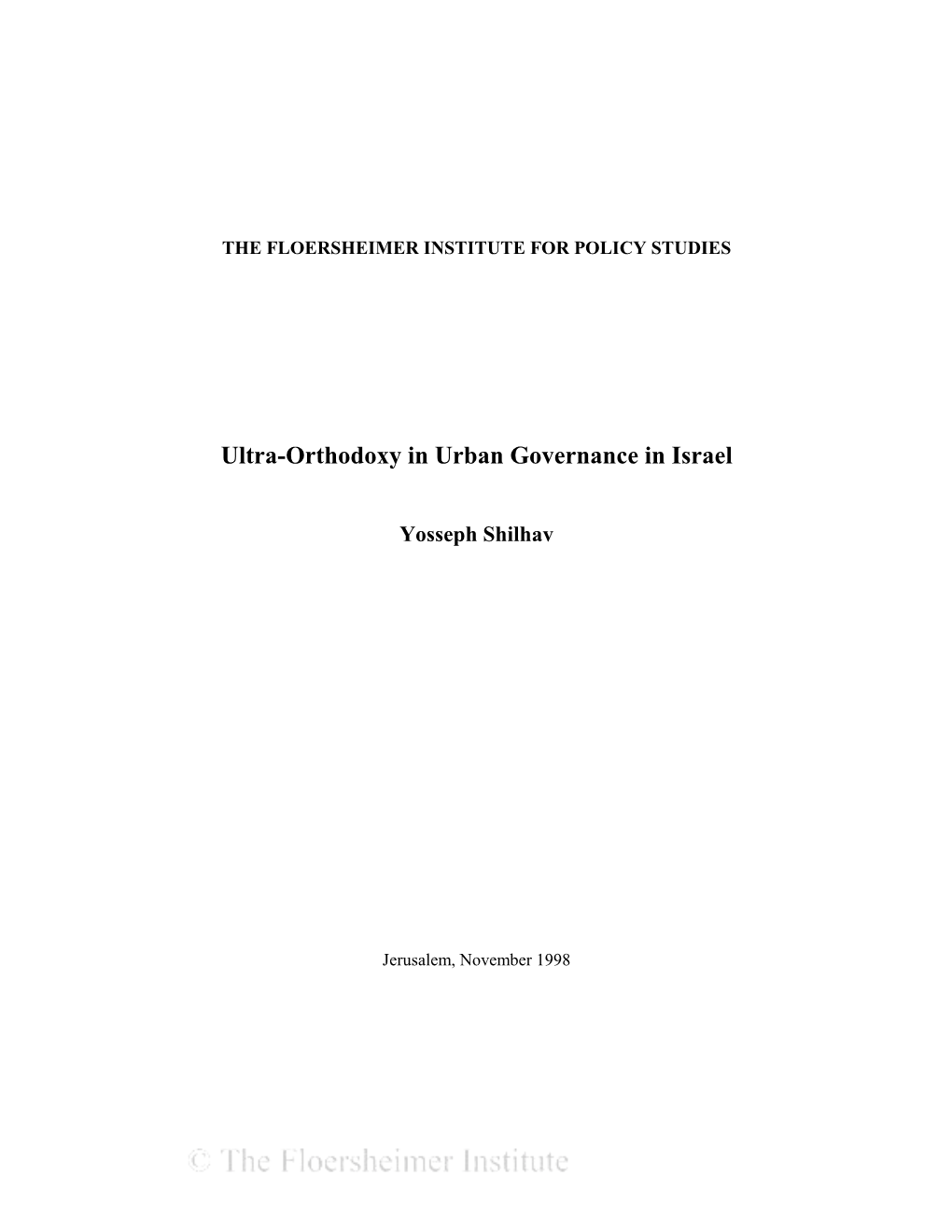 Ultra-Orthodoxy in Urban Governance in Israel