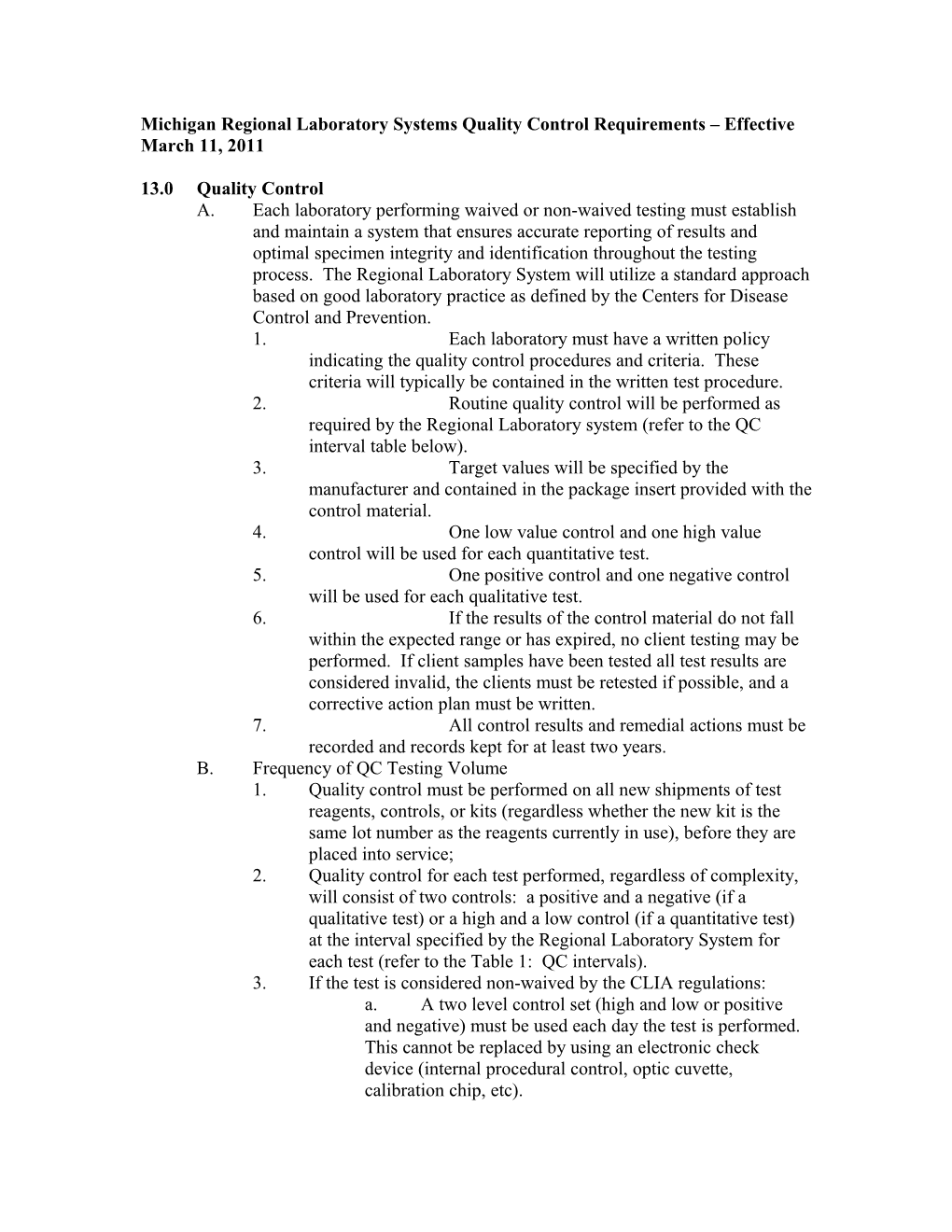 Michigan Regional Laboratory Systems Quality Control Requirements Effective March 11, 2011