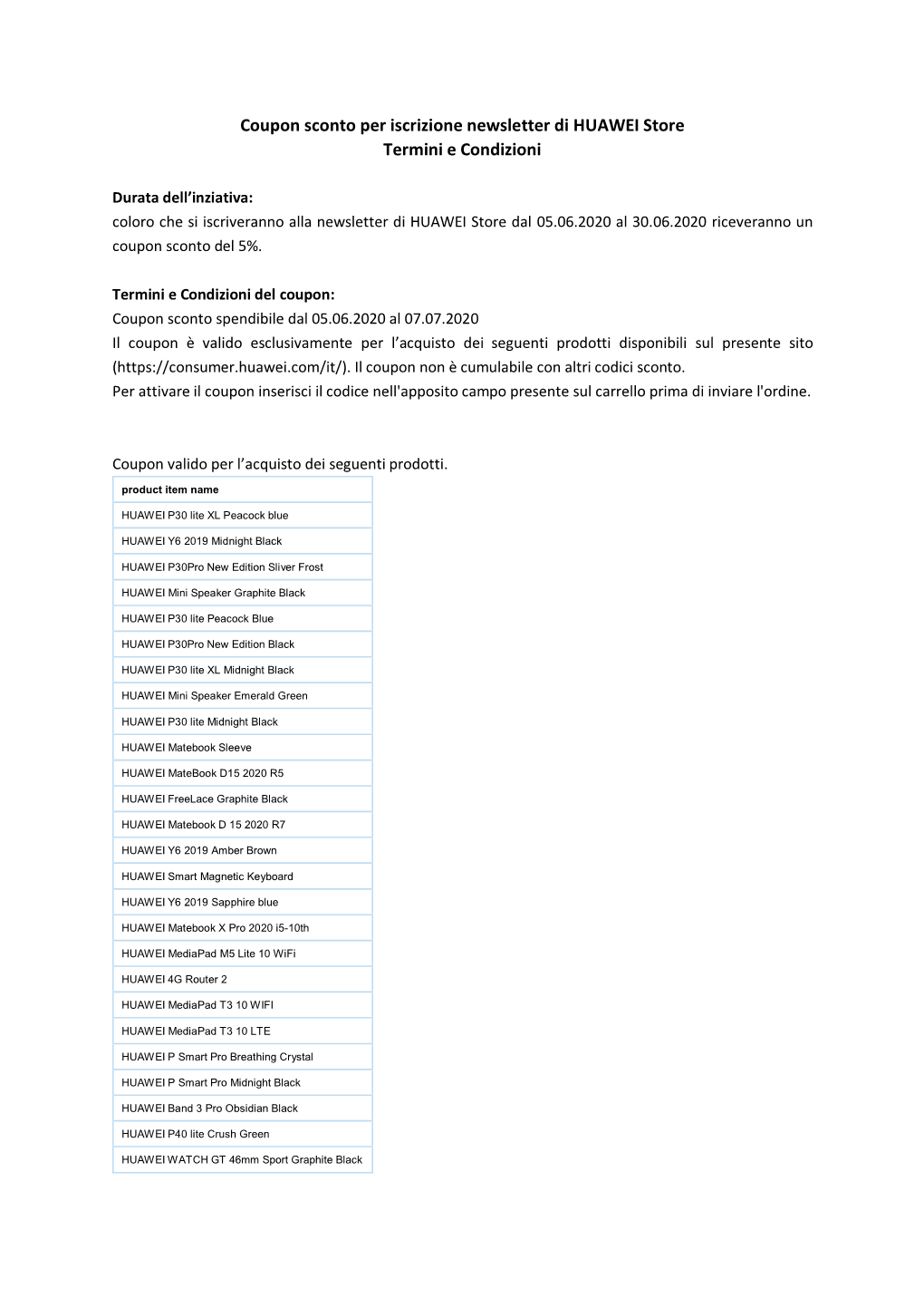 Coupon Sconto Per Iscrizione Newsletter Di HUAWEI Store Termini E Condizioni