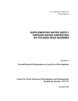 Supplementing Water Supply Through Water Harvesting by Utilising Dead Quarries