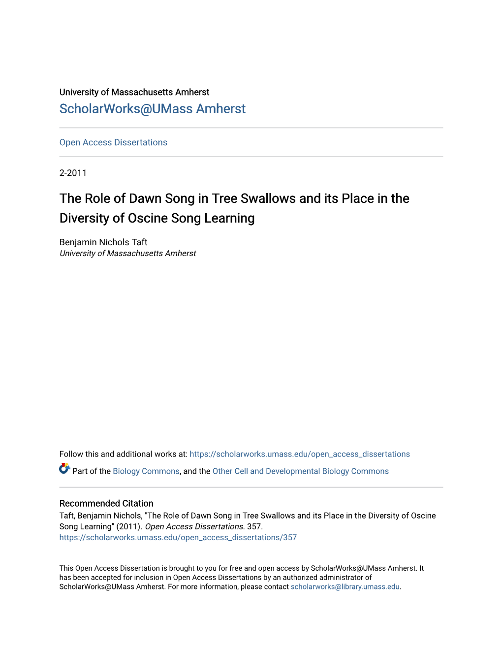 The Role of Dawn Song in Tree Swallows and Its Place in the Diversity of Oscine Song Learning