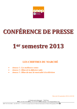 CONFÉRENCE DE PRESSE 1Er Semestre 2013