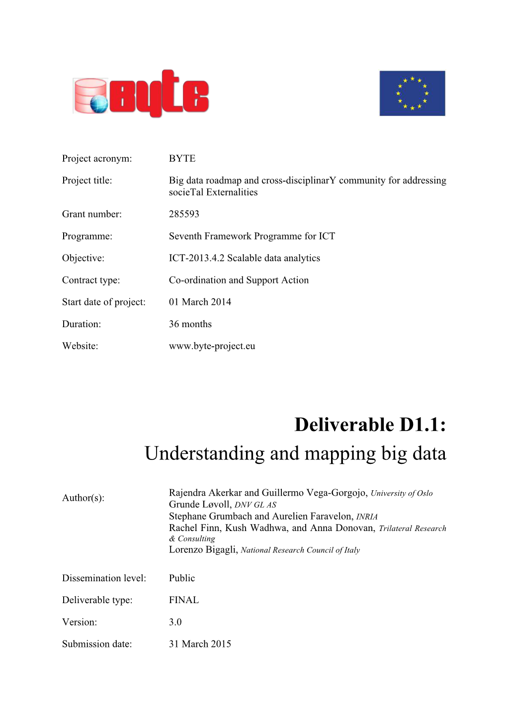 Deliverable D1.1: Understanding and Mapping Big Data