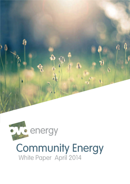 Community Energy White Paper April 2014 Contents