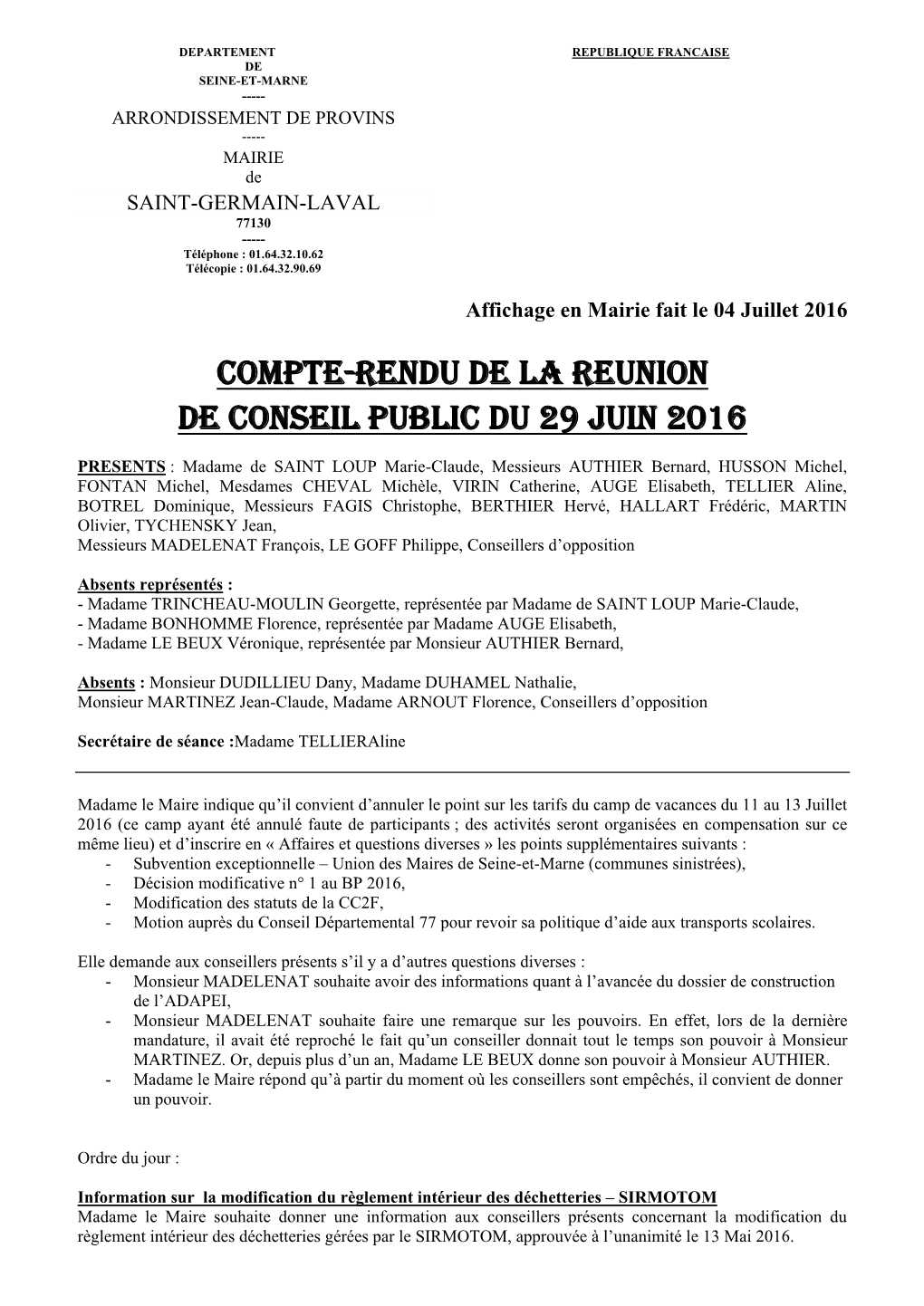 Compte-Rendu De LA REUNION DE Conseil Public Du 29 Juin 2016