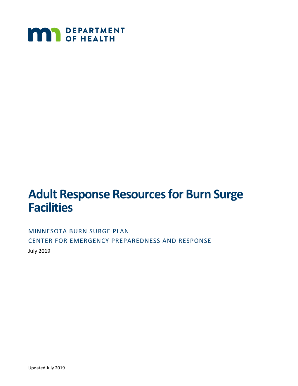 Adult Response Resources for Burn Surge Facilities