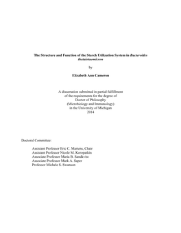 The Structure and Function of the Starch Utilization System in Bacteroides Thetaiotaomicron