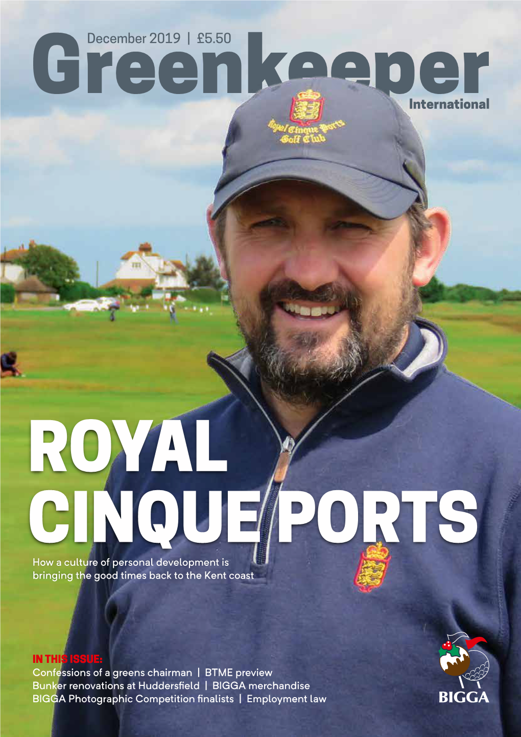 ROYAL CINQUE PORTS How a Culture of Personal Development Is Bringing the Good Times Back to the Kent Coast