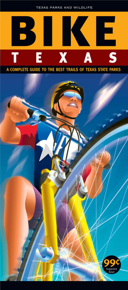 Bike Texas: a Complete Guide to the Best Trails of Texas State Parks Copper Breaks State Park