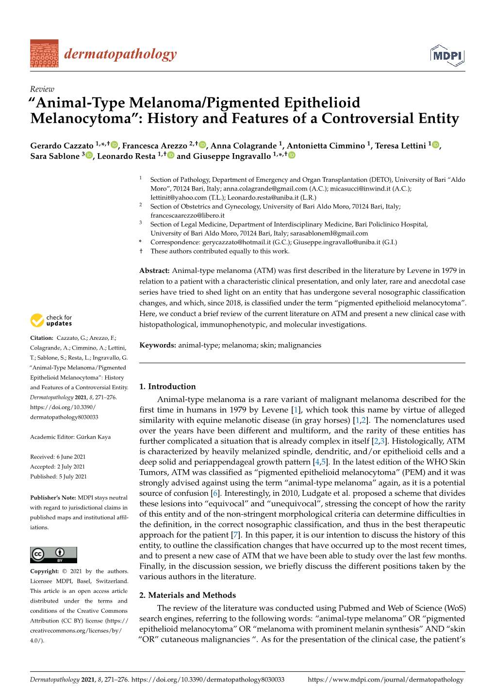 Animal-Type Melanoma/Pigmented Epithelioid Melanocytoma”: History and Features of a Controversial Entity