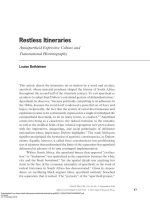 Restless Itineraries Antiapartheid Expressive Culture and Transnational Historiography
