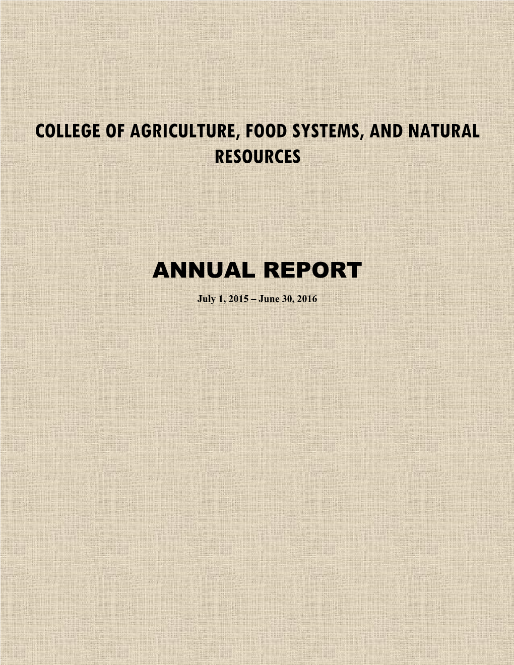 College of Agriculture, Food Systems, and Natural Resources