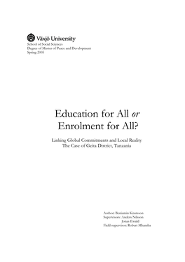 Education for All Or Enrolment for All?