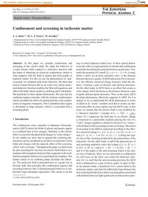 Confinement and Screening in Tachyonic Matter
