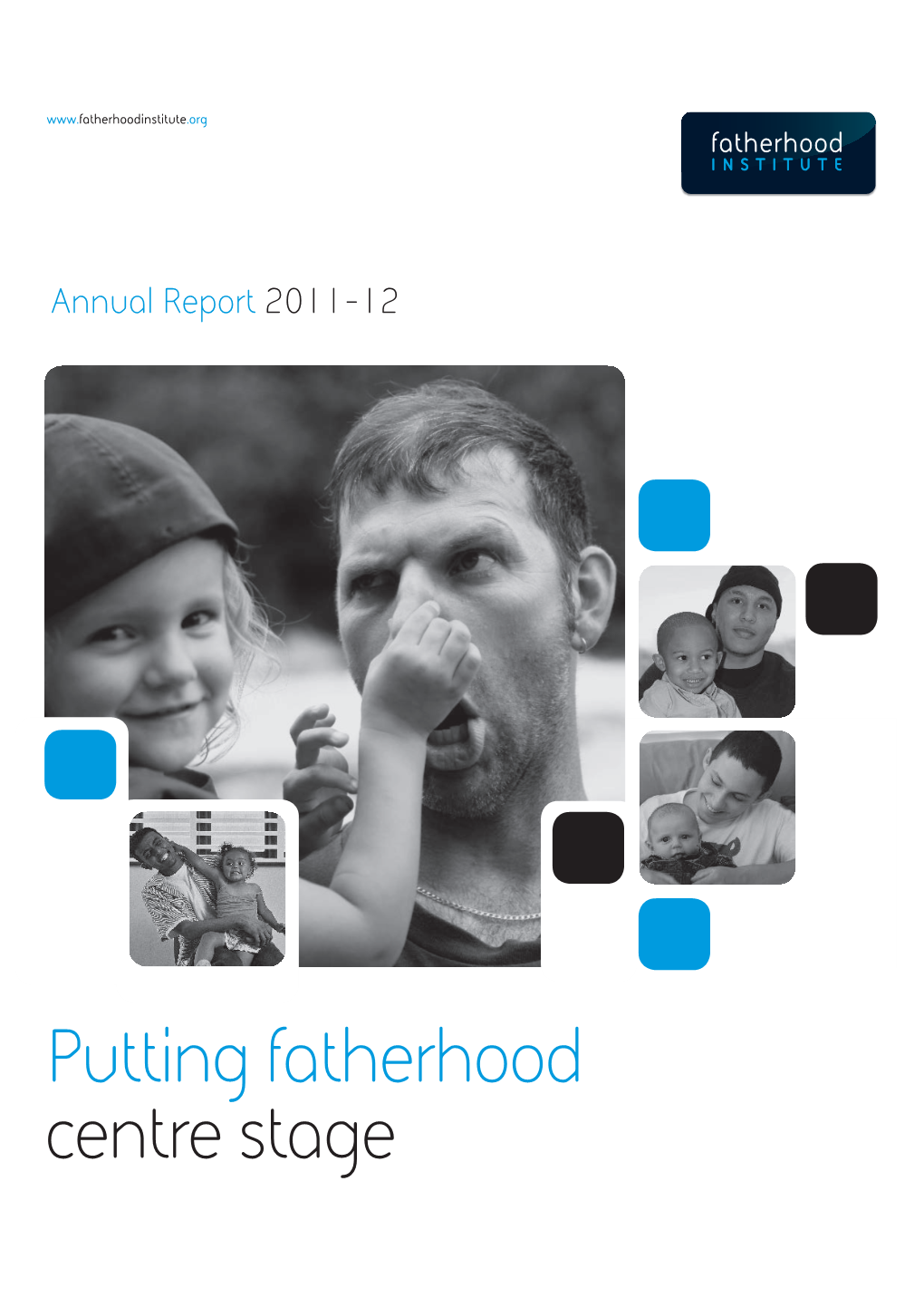 Fatherhood Institute Annual Report 2011-12