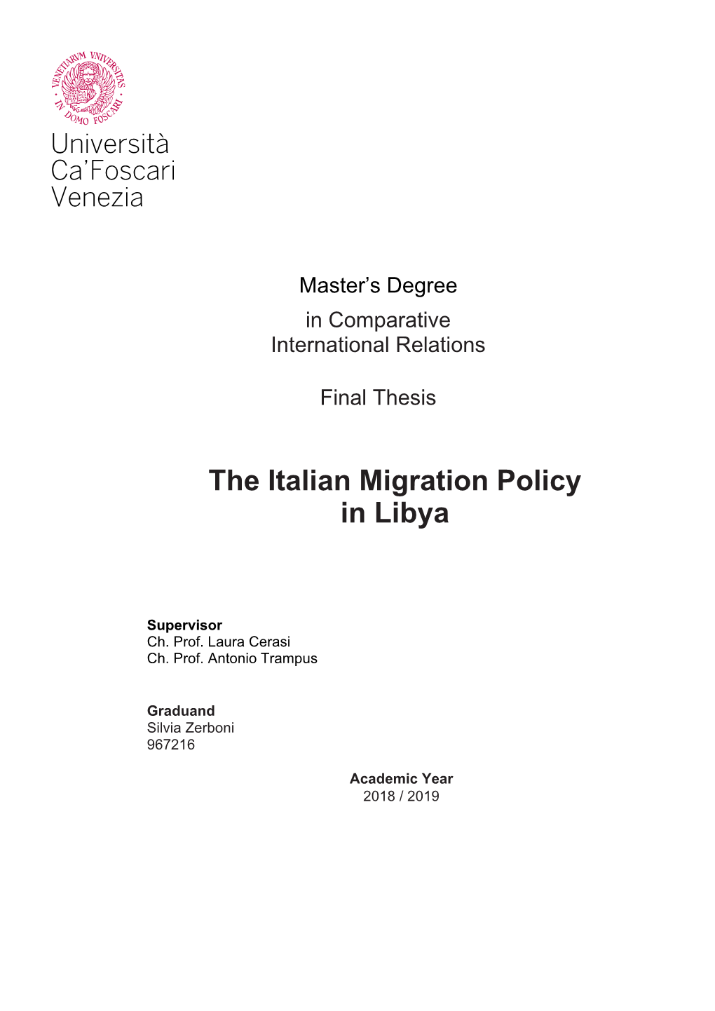The Italian Migration Policy in Libya
