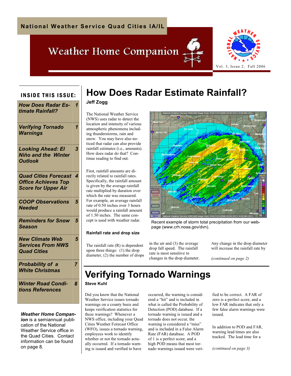 How Does Radar Estimate Rainfall? Verifying Tornado Warnings