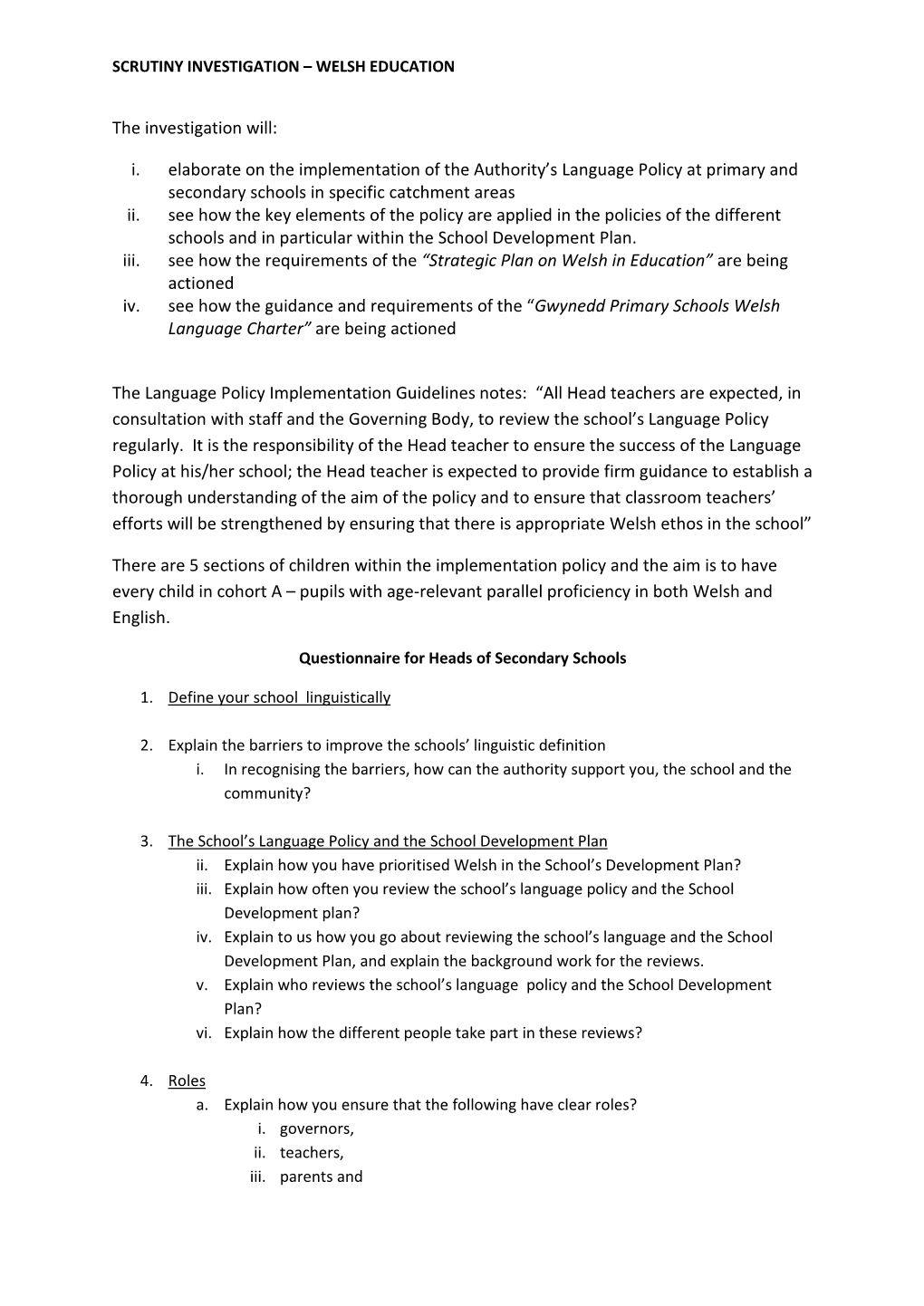 Welsh-Medium Education Scrutiny Investigation: Evidence of Pupil Focus Groups