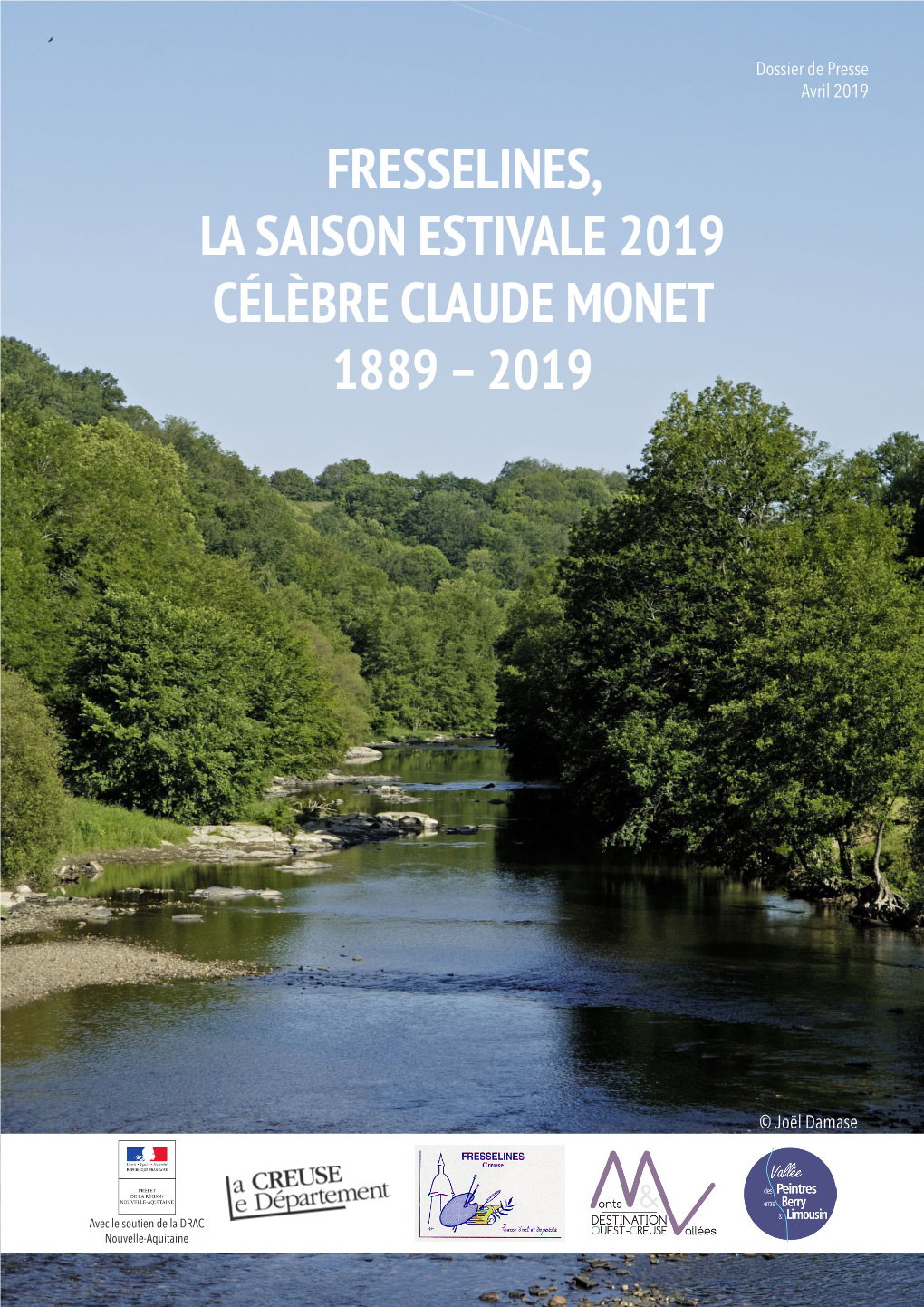 Fresselines, La Saison Estivale 2019 Célèbre Claude Monet 1889 – 2019