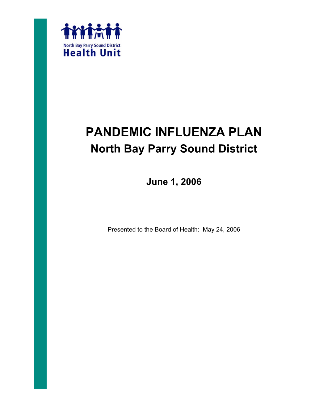 PANDEMIC INFLUENZA PLAN North Bay Parry Sound District