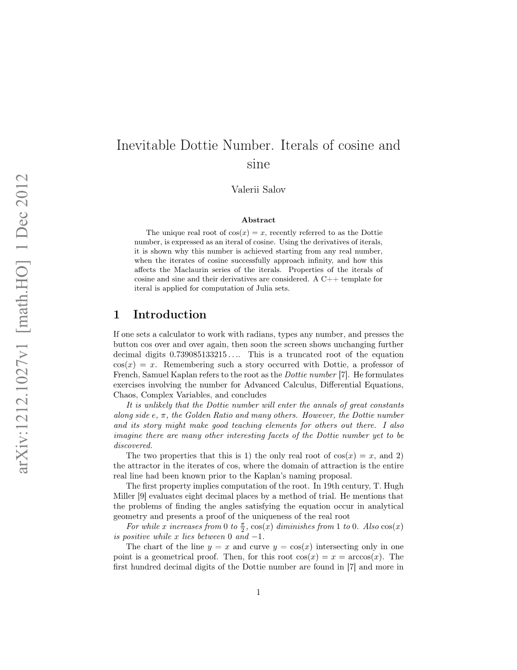 Inevitable Dottie Number. Iterals of Cosine and Sine