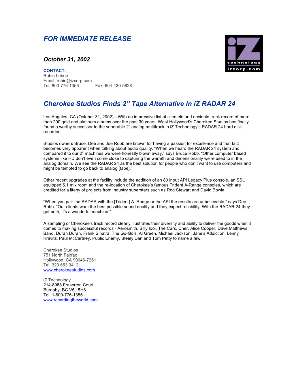 FOR IMMEDIATE RELEASE Cherokee Studios Finds 2” Tape