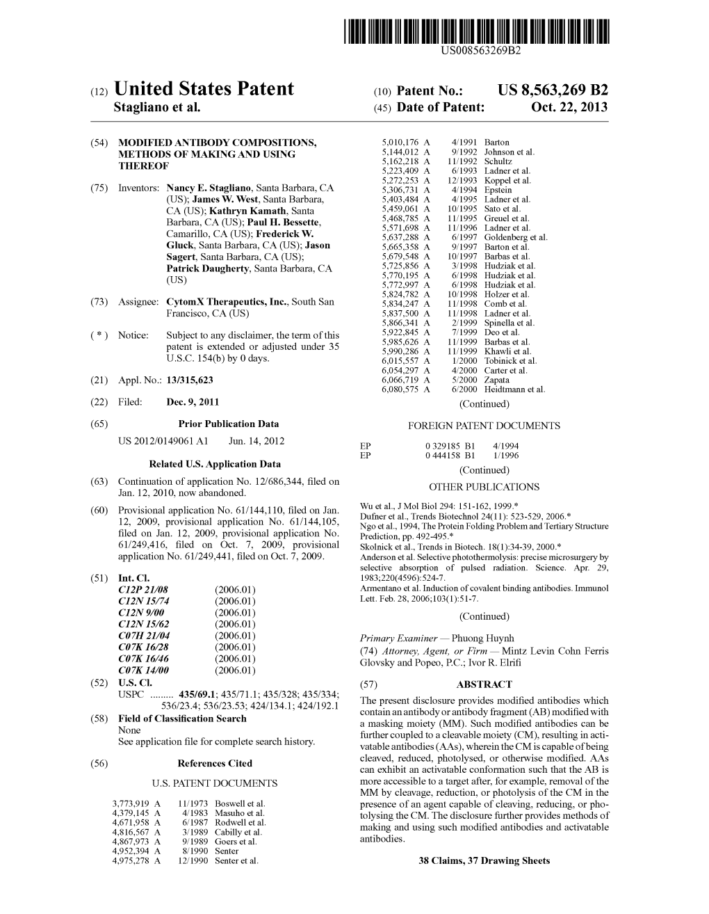 (12) United States Patent (10) Patent No.: US 8,563,269 B2 Stagliano Et Al