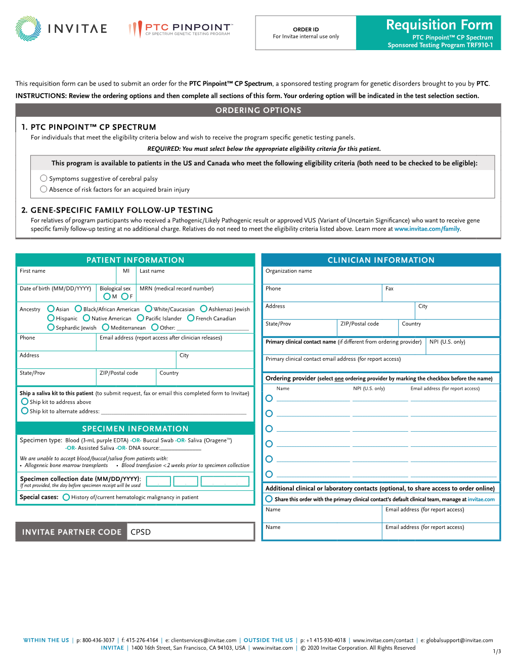 Requisition Form for Invitae Internal Use Only PTC Pinpoint™ CP Spectrum Sponsored Testing Program TRF910-1