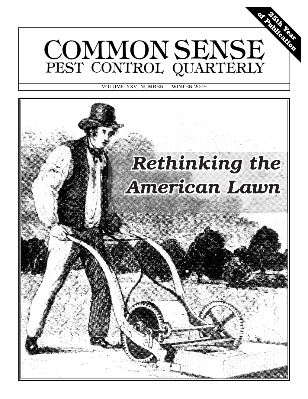 Rethinking the American Lawn © 2009 Bio-Integral Resource Center