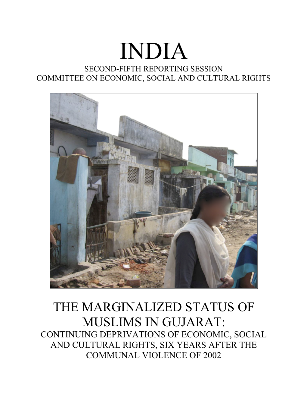 The Marginalized Status of Muslims in Gujarat