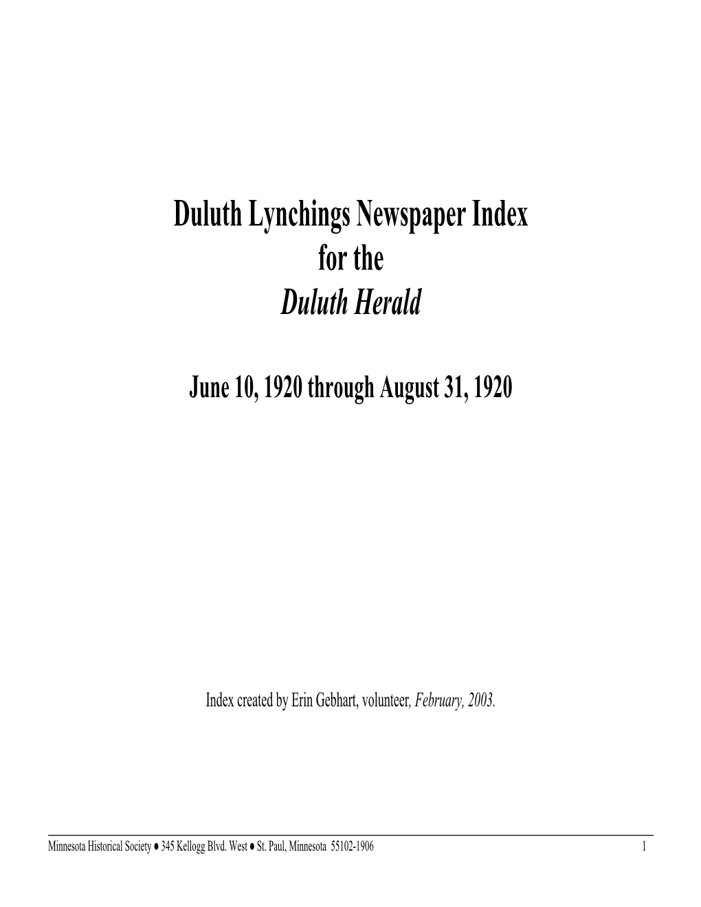 Duluth Lynchings Newspaper Index for the Duluth Herald