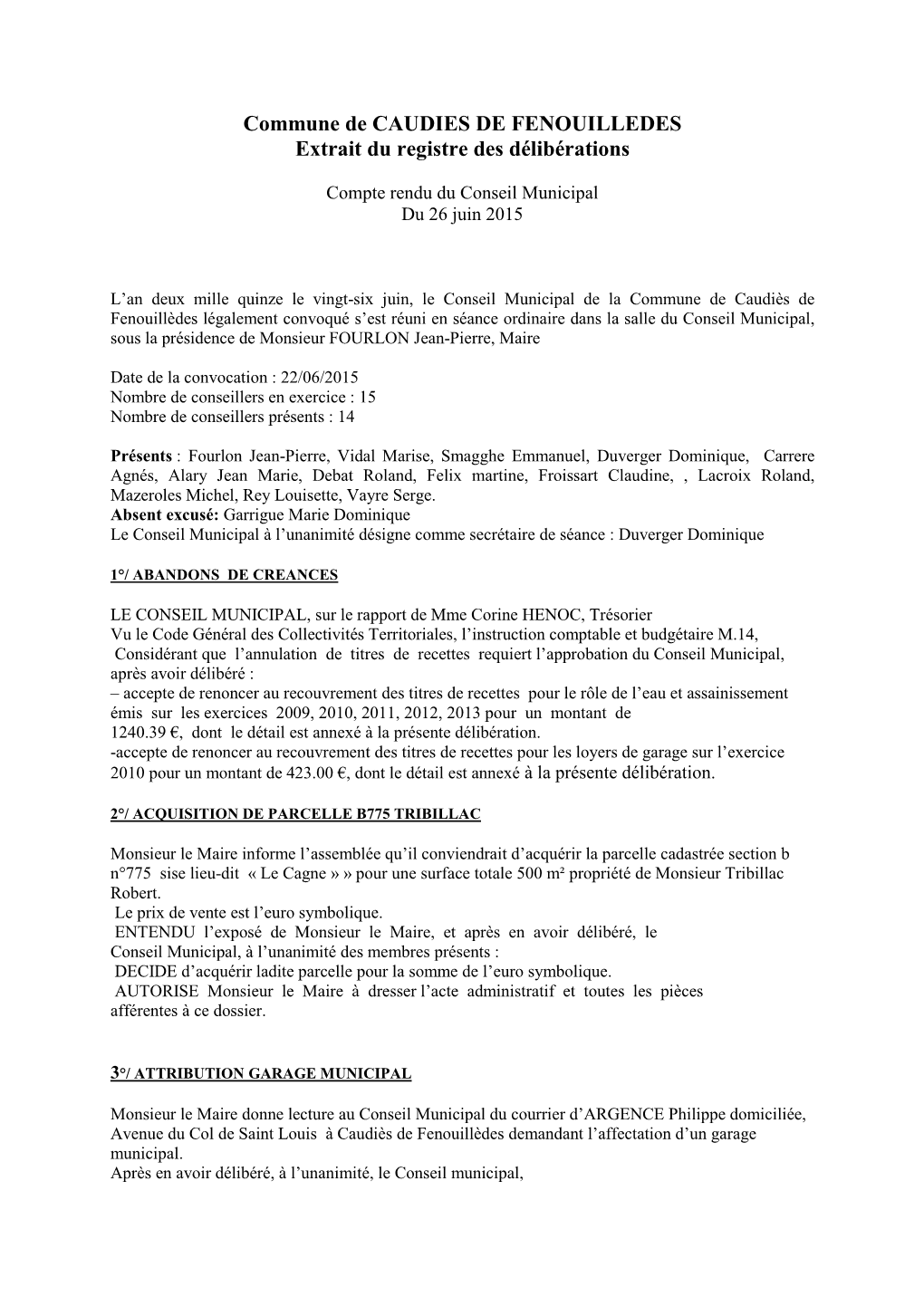 Commune De CAUDIES DE FENOUILLEDES Extrait Du Registre Des Délibérations