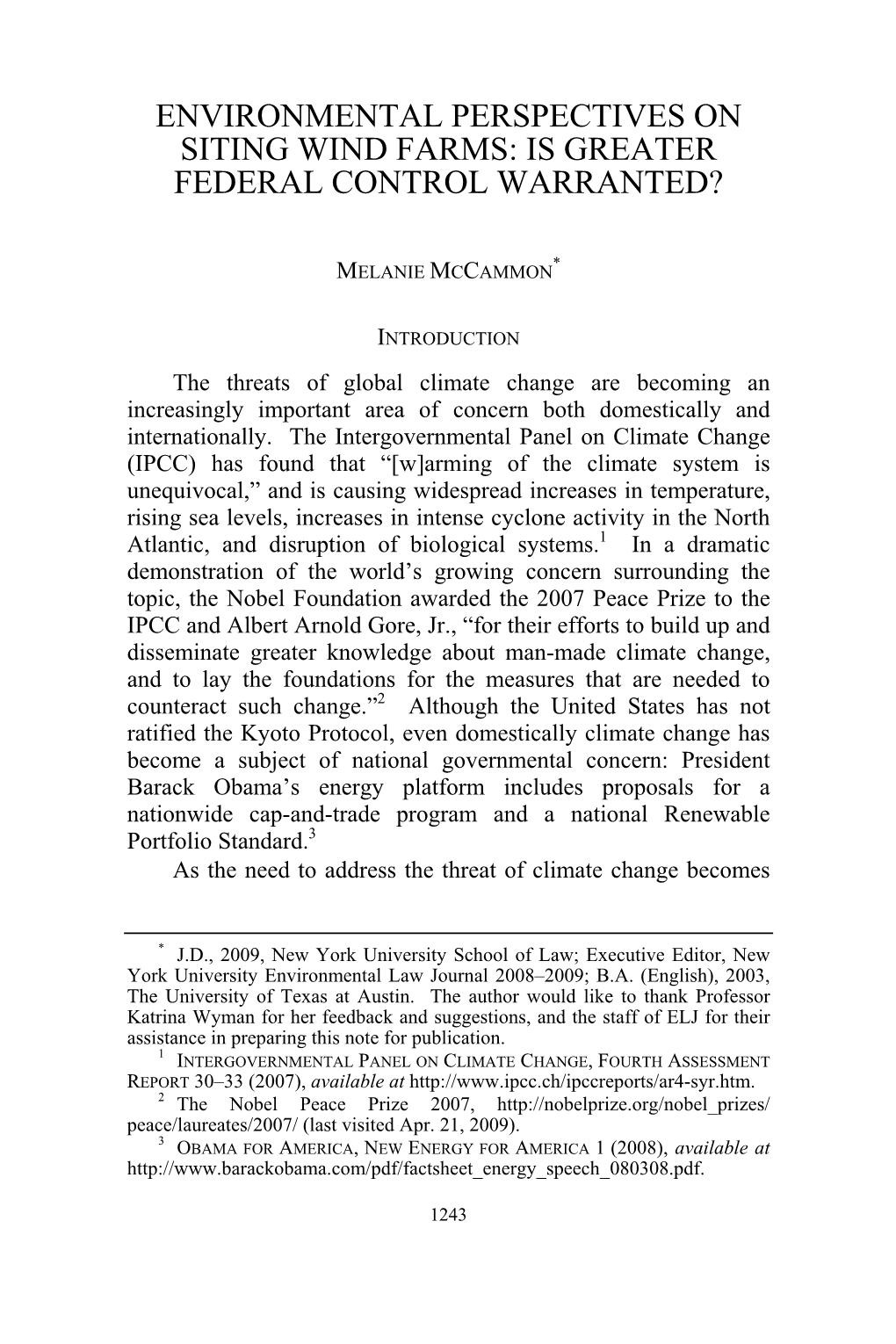 Environmental Perspectives on Siting Wind Farms: Is Greater Federal Control Warranted?