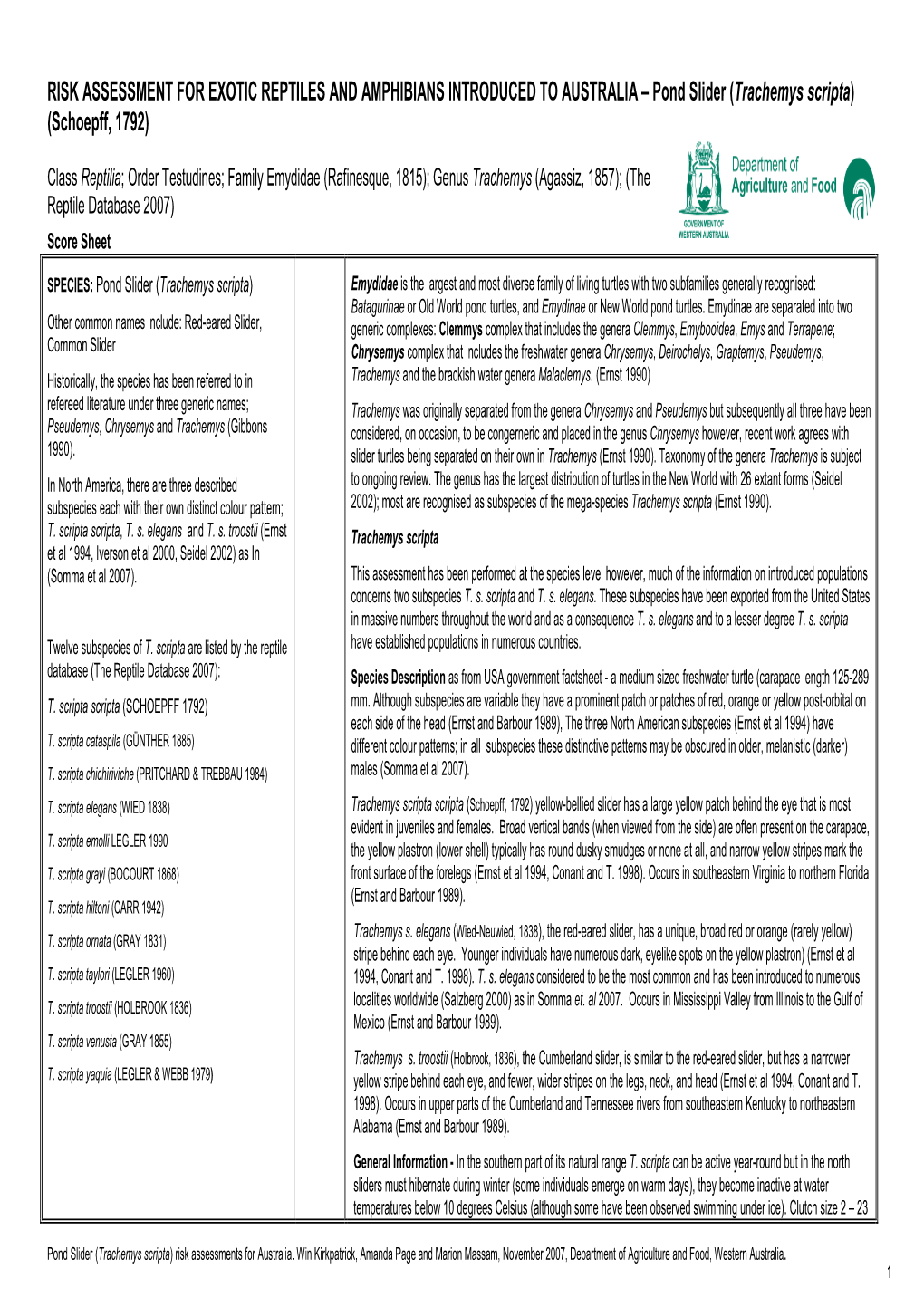 RISK ASSESSMENT for EXOTIC REPTILES and AMPHIBIANS INTRODUCED to AUSTRALIA – Pond Slider (Trachemys Scripta) (Schoepff, 1792)