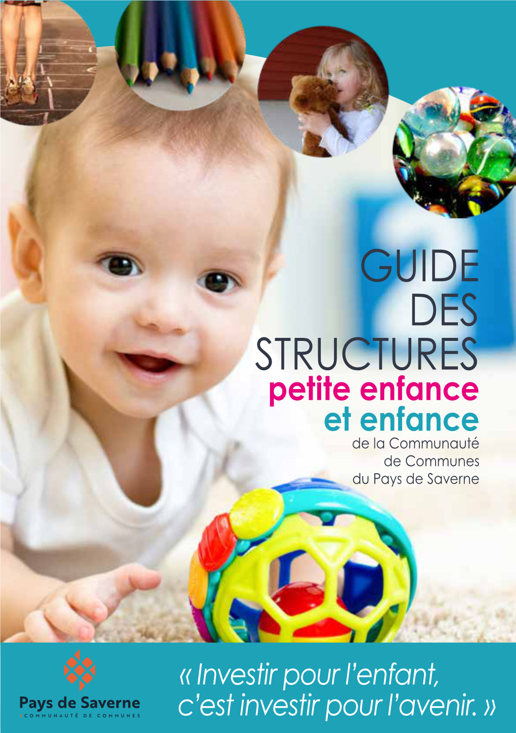 Guide Des Structures Petite Enfance & Enfance