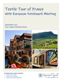 Textile Tour of France with European Patchwork Meeting