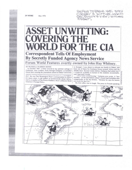 WORLD for the CIA Correspondent Tells of Employment by Secretly Funded Agency News Service Forum World Features Overtly Owned by John Hay Whitney