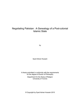 Negotiating Pakistan: a Genealogy of a Post-Colonial Islamic State