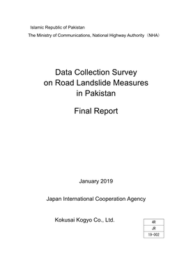 Data Collection Survey on Road Landslide Measures in Pakistan