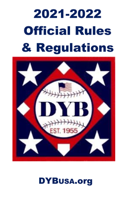 2021 Dixie Youth Baseball Rule Book