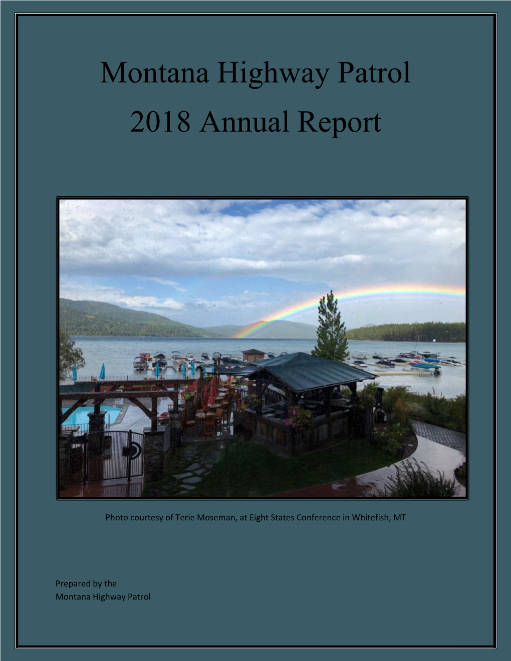 Montana Highway Patrol 2018 Annual Report