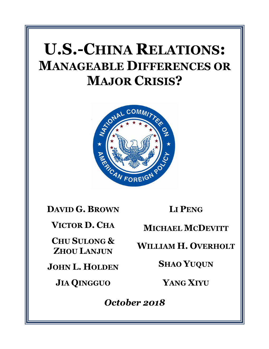 U.S.-China Relations: Manageable Differences Or Major Crisis?