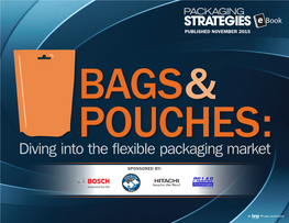 Diving Into the Flexible Packaging Market
